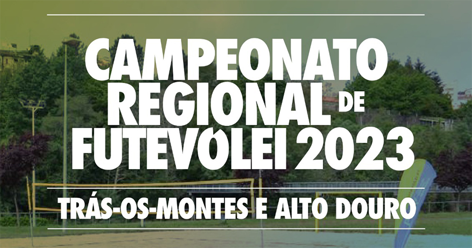 Bragança, Vila Flor e Miranda do Douro recebem etapas do Campeonato Regional de Futevólei de Trás-os-Montes